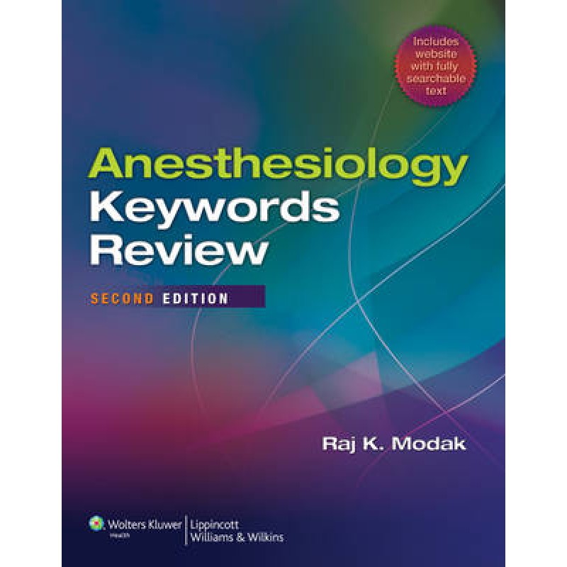 Anesthesiology Keywords Review, 2/e